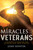 Miracles For Veterans by Hunter Joan