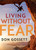 Living Without Fear by Gossett Don