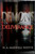 Demons & Deliverance by Whyte H A