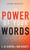 Power Of Your Words by Kenyon/Gossett