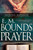 E M Bounds On Prayer (7 In 1 Anthology) by Bounds E M