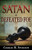 Satan A Defeated Foe by Spurgeon C H