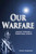 Our Warfare by Hammond Frank