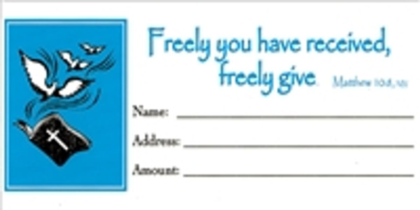 "Freely Given" Matthew 10:8 (NIV) Bill-Size Offering Envelope 100-pak.