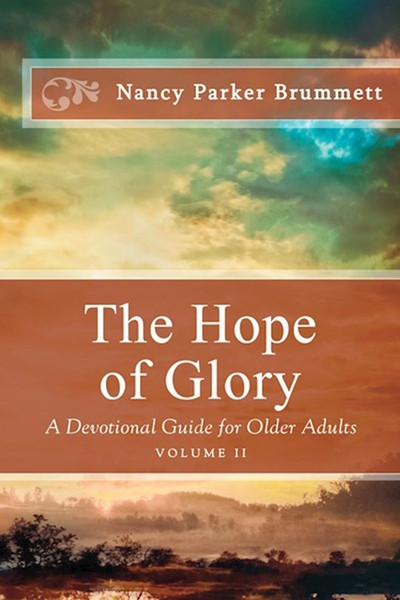 The Hope of Glory (Volume Two) by Brummett Nancy Par