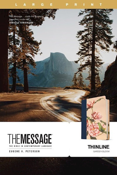 The Message Thinline Bible/Large Print-Garden Bloom LeatherLike by Peterson Eugene H