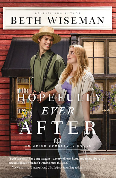 Hopefully Ever After (An Amish Bookstore Novel #3)-Softcover by Wiseman Beth