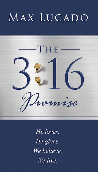 The 3:16 Promise Booklet by Lucado Max