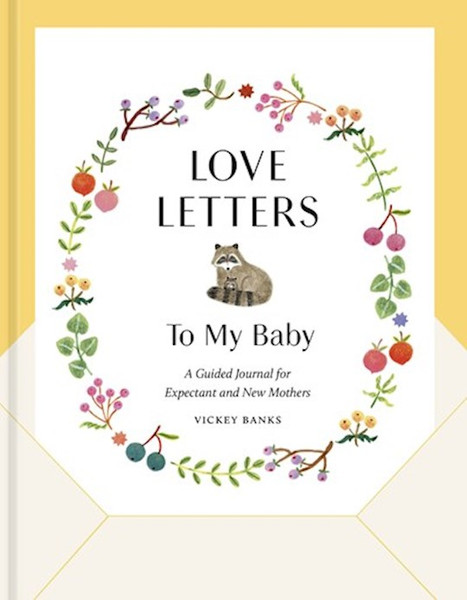 Love Letters To My Baby (Revised & Updated) by Banks Vickey