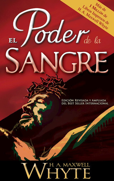 Span-Power Of The Blood by Whyte H A