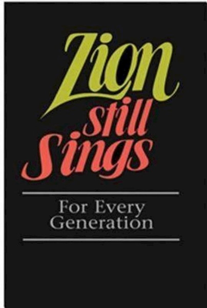 Hymnal-Zion Still Sings-Pew Edition by Abingdon Press