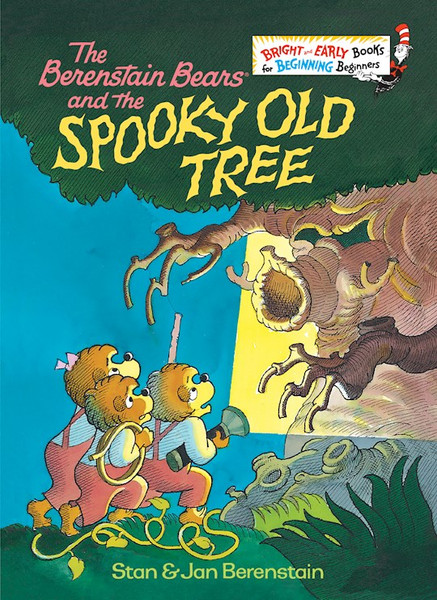 The Berenstain Bears And The Spooky Old Tree by Berenstain Bears