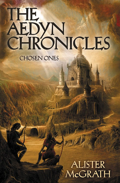 Chosen Ones (Aedyn Chronicles V1) by McGrath Alister