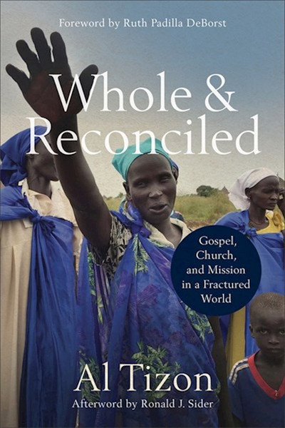 Whole And Reconciled by Tizon Al