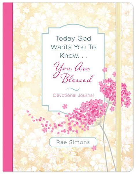 Today God Wants You To Know. . .You Are Blessed Devotional Journal by Simons Rae