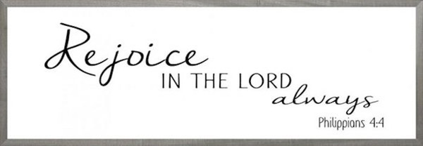 Framed Art-Rejoice In The Lord (White) (6 X 18) (Farmhouse Art) by Beechdale Frames
