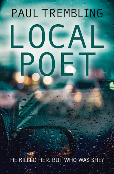 Local Poet by Trembling Paul
