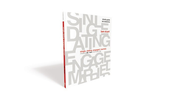 Single Dating Engaged Married Study Guide by Stuart Ben