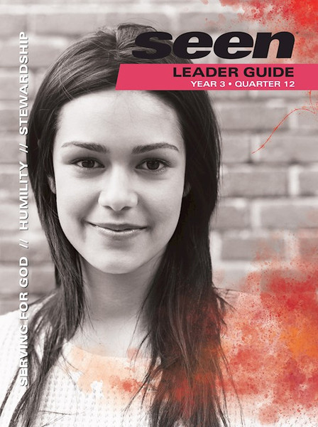 Seen Teen Leader Guide: Summer 2022-Year B (#6278) by Standard Publishin