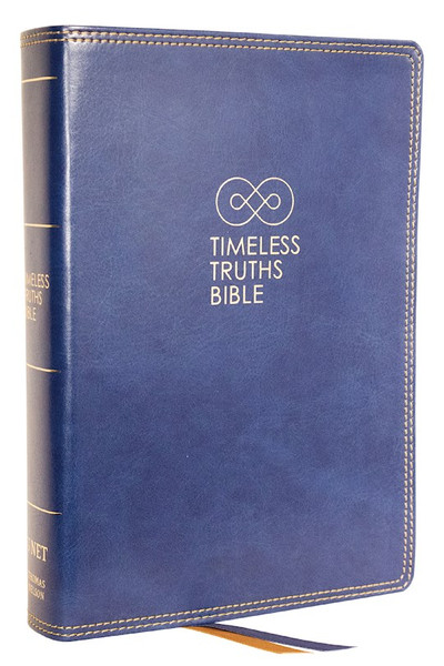 NET Timeless Truths Bible (Comfort Print)-Blue Leathersoft by Capps Matthew Z