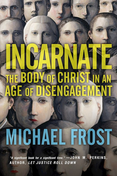 Incarnate by Frost Michael