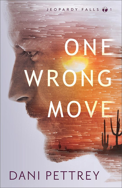 One Wrong Move (Jeopardy Falls #1) by Pettrey Dani