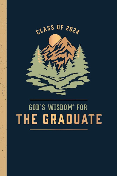 God's Wisdom For The Graduate: Class of 2024-Mountain Design by Countryman Jack