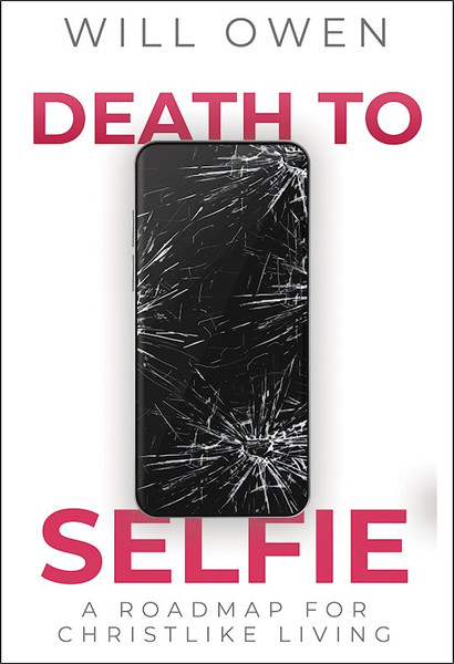 Death to Selfie by Owen Will