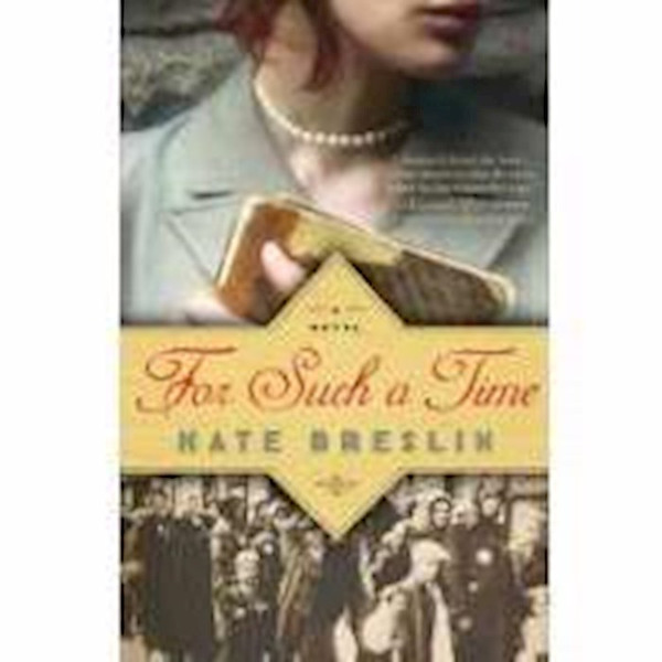 For Such A Time by Breslin Kate