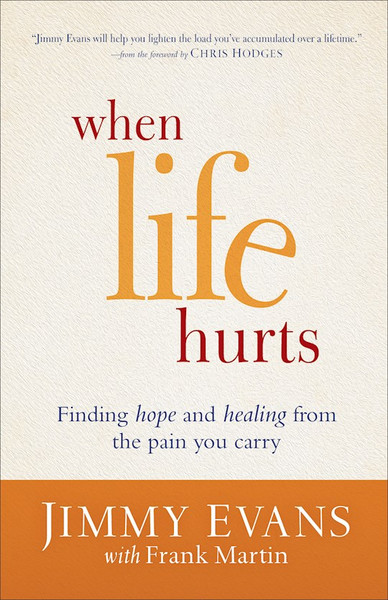 When Life Hurts by Evans Jimmy
