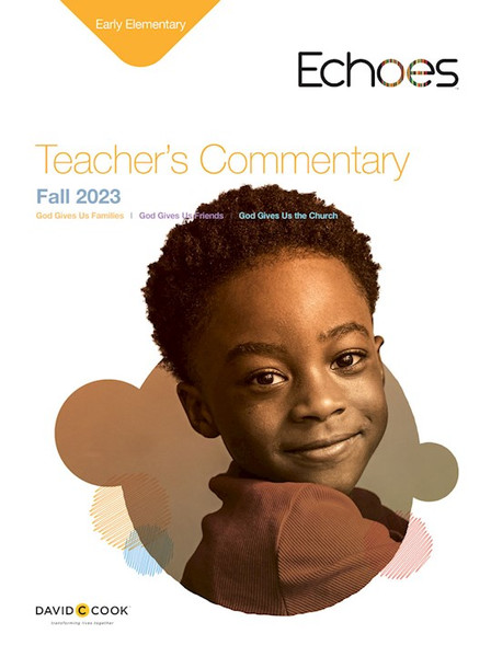 Echoes Fall 2023: Early Elementary Teacher's Commentary (#5020) by Echoes