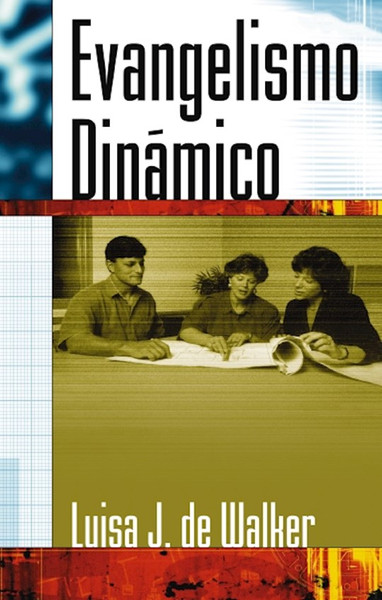 Span-Dynamic Evangelism by De Luisa Jeter