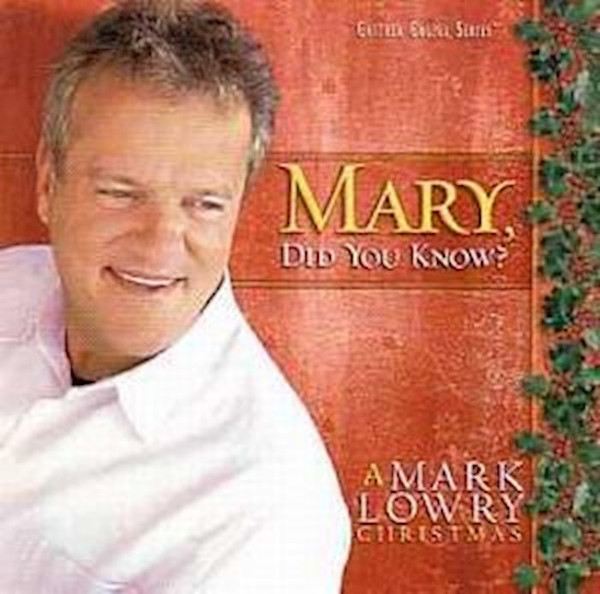 Audio CD-Mary Did You Know? by Lowry Mark