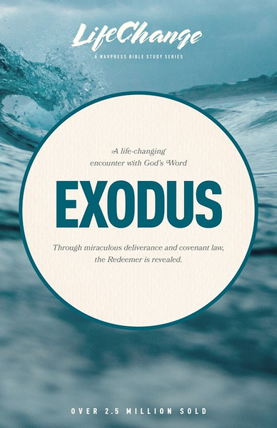 Exodus (LifeChange) by Navigators