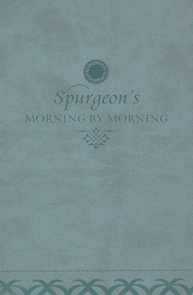 Morning By Morning by Spurgeon/Begg