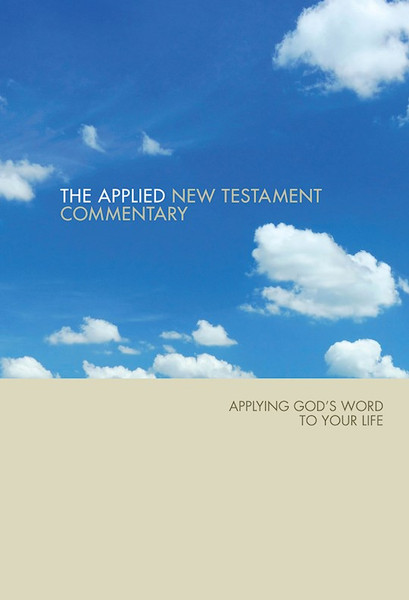The Applied New Testament Commentary by Hale/Thorson