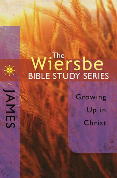 James (Wiersbe Bible Study Series) by Wiersbe Warren