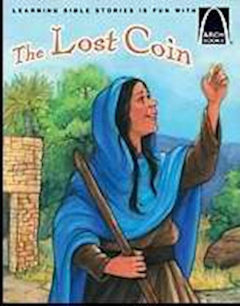 The Lost Coin (Arch Books) by Arch Books