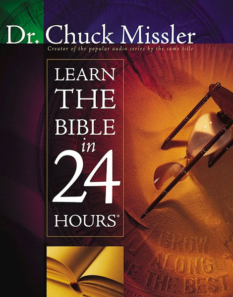 Learn The Bible In 24 Hours (Repack) by Missler Chuck