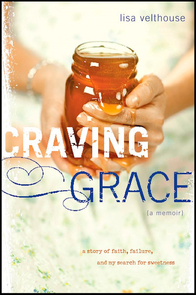 Craving Grace by Velthouse Lisa