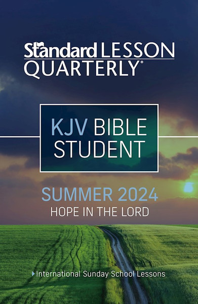 Standard Lesson Quarterly Summer 2025: Adult Student Guide (KJV) (#6292) by Standard Publishin
