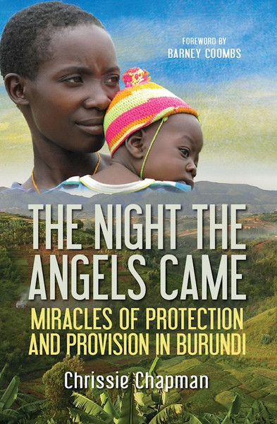 Night The Angels Came by Chapman Chrissie