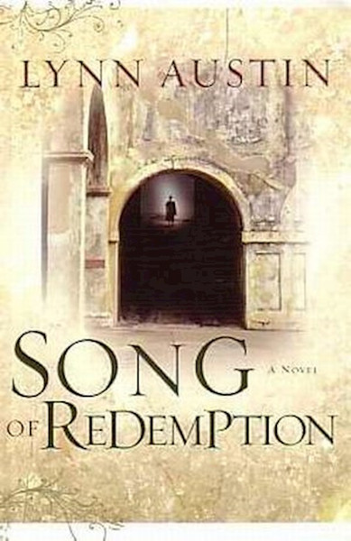 Song Of Redemption (Chronicles Of Kings #2) by Austin Lynn