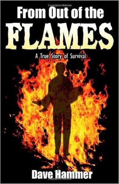 From Out Of The Flames by Hammer Dave