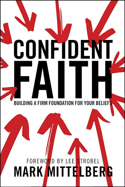 Confident Faith by Mittelberg Mark