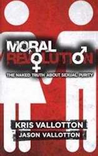 Moral Revolution by Vallotton Kris