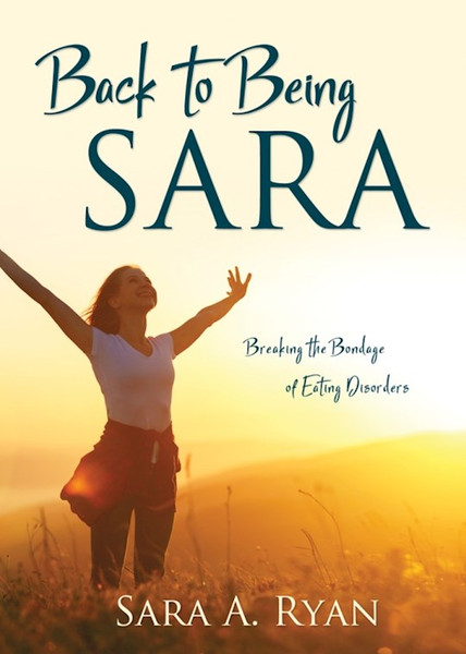 Back To Being Sara by Ryan Sara A.