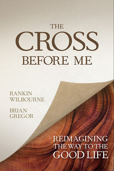 The Cross Before Me by Wilbourne/Gregor