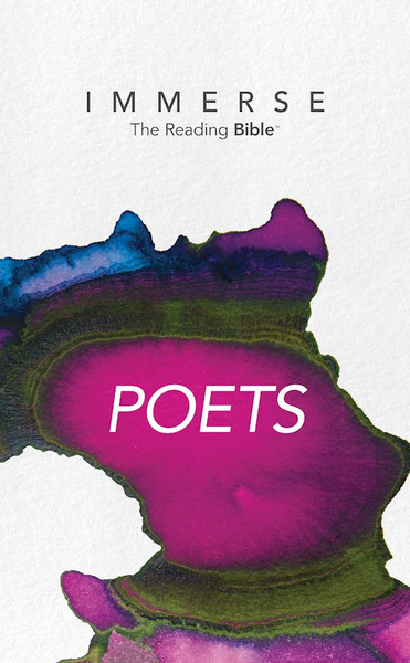 NLT Immerse: Poets-Softcover by Tyndale House