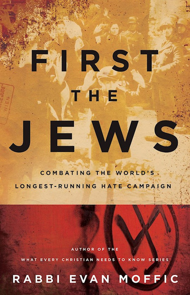First The Jews by Moffic Rabbi Evan
